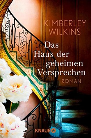 Das Haus der geheimen Versprechen: Roman (German Edition)