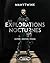 Les explorations nocturnes - Histoire, aventure, frisson (French Edition)
