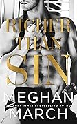 Richer Than Sin (Sin, #1) 