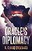 Oracle's Diplomacy (Oracle #2)