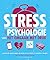 Stress. De psychologie van het omgaan met druk