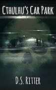 Cthulhu's Car Park
