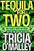Tequila for Two (Althea Ros...