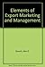 Elements of Export Marketin...