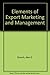 Elements of Export Marketing and Management