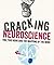 Cracking Neuroscience by Jon Turney