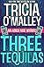 Three Tequilas (The Althea ...