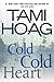 Cold Cold Heart