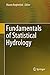 Fundamentals of Statistical Hydrology