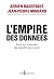L'Empire des données. Essai...