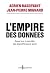 L'Empire des données. Essai sur la société, les algorithmes e... by Adrien Basdevant