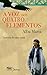 A Voz dos Quatro Elementos:...