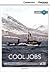 Cool Jobs Beginning Book with Online Access (Cambridge Discovery Education Interactive Readers)