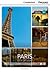 Paris: City of Light Beginning Book with Online Access (Cambridge Discovery Interactive Readers)