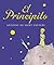 El Principito (Grandes Libros) by Antoine de Saint-Exupéry