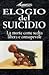 Elogio del suicidio