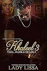 Khaleel 3: Tall, ...