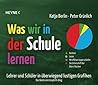 Was wir in der Schule lernen by Katja Berlin