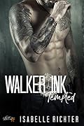 Walker Ink: Tempted