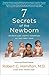 7 Secrets of the Newborn: Secrets and (Happy) Surprises of the First Year