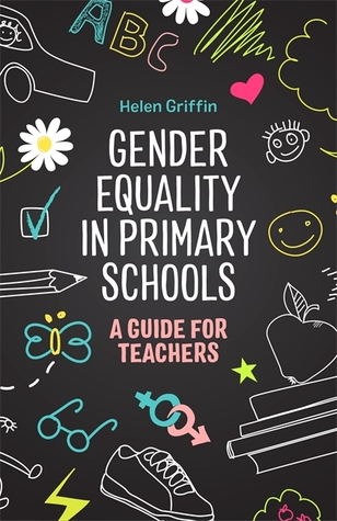 Gender Equality in Primary Schools (Paperback)