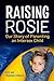 Raising Rosie