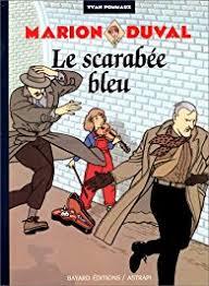Le Scarabée Bleu (Marion Duval #1)