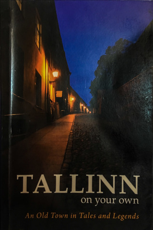 Tallinn on your own