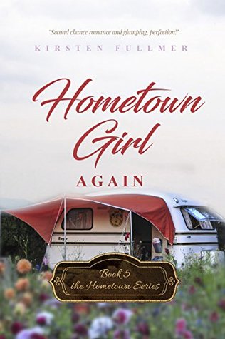 Hometown Girl Again (Hometown, #5)