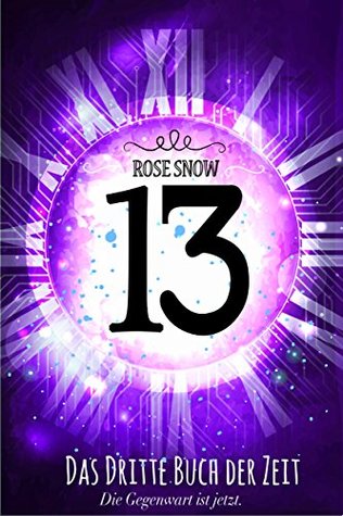 Das dritte Buch der Zeit (13: Die Bücher der Zeit, #3)