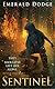 Sentinel (Battlecry #2)