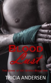Blood Lust (The Gods of DC, #1)