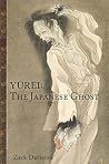 Yurei: The Japane...