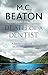 Death of a Dentist (Hamish Macbeth, #13)