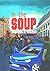 In The Soup