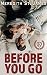 Before You Go: A Kelley Uni...
