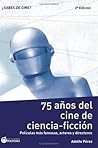 75 años del cine ...