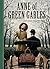 Anne of Green Gables by L.M. Montgomery Anne of Green Gables by L.M. Montgomery