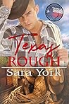 Texas Rough by Sara York
