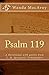 Psalm 119: A Daily Devotion...