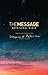 The Message Devotional Bible: Featuring Notes and Reflections from Eugene H. Peterson