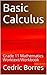 Basic Calculus: Grade 11 Mathematics Worktext/Workbook