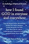 Book cover for How I Found God in Everyone and Everywhere: An Anthology of Spiritual Memoirs