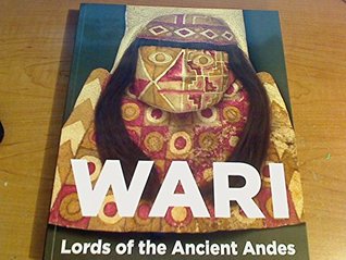 Wari Lords of the Ancient Andes (Paperback)