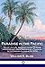 Paradise in the Pacific by William Root Bliss