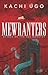 Mewranters - Attack of the Sea Monster