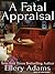 A Fatal Appraisal (A Collectible Mystery, #2)  (Audiobook)