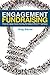 Engagement Fundraising: How to raise more money for less in the 21st century