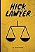 Hick Lawyer