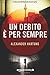 Un debito è per sempre (Jan Tommen) (Italian Edition)